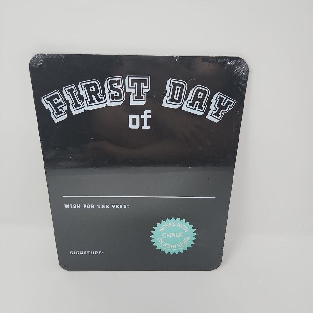 First Day & Last Day Chalkboard Sign